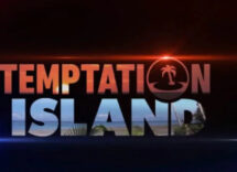 Temptation Island 13: ecco le coppie della nuova edizione