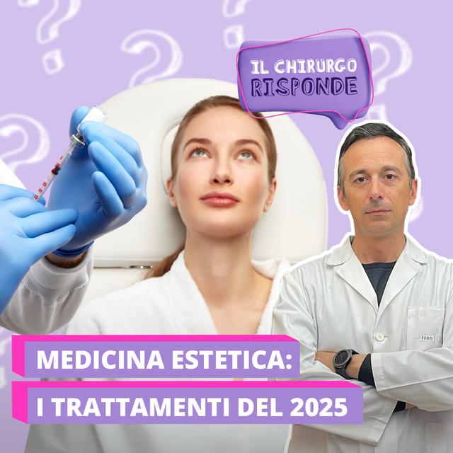 Medicina estetica: i trattamenti del 2025